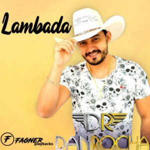 Dan rocha lambada