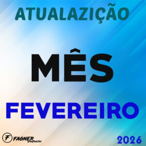 Atualização mês fevereiro 2026