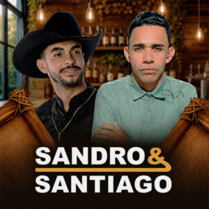 Sandro e Santiago